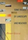 Peter Gizzi - Some Values of Landscape and Weather