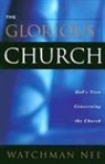 Watchman Nee, nee Watchman - Glorious church