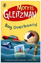 Morris Gleitzman, Gleitzman Morris - Boy Overboard