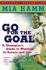 M Hamm, Mia Hamm, A. Heifetz, Aaron Heifetz - Go for the Goal