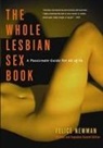 Felice Newman, Felice (Felice Newman) Newman - Whole Lesbian Sex Book