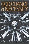 Keith Ward - God, Chance & Necessity