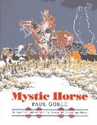 Paul Globe, Paul Goble, Goble Paul, Paul Goble - Mystic Horse