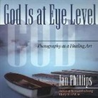 Jan Phillips - God Is at Eye Level