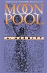 A. Merritt, Abraham Merritt, Abraham/ Levy Merritt, Michael Levy - The Moon Pool