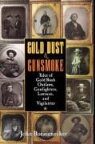 Boessenecker, John Boessenecker - Gold Dust and Gunsmoke
