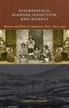 Tanja Christiansen, Tanja Katherine Christiansen - Disobedience, Slander, Seduction, and Assault