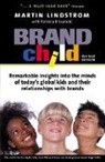 M Lindstrom, Martin Lindstrom, Lindstrom Martin, P Seybold, Patricia B. Seybold - Brandchild