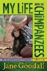 Jane Goodall - My Life With the Chimpanzees