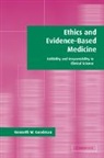 Kenneth Goodman, Kenneth S. Goodman, Kenneth W. Goodman, Goodman Kenneth W. - Ethics and Evidence-Based Medicine