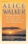 Alice Walker, Lawrie Walker - Good Night, Willie Lee, I’ll See You in the Morning