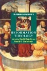 David Bagchi, David Steinmetz, David Bagchi, Bagchi David, Bagchi David, David Steinmetz... - Reformation Theology