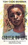 Toni Cade Bambara - Gorilla my Love