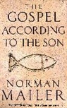 Norman Mailer - The Gospel According to the Son