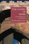 Ben Witherington, Ben Iii Witherington - Gospel of mark -the-