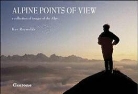 Kev Reynolds - Alpine Points of View