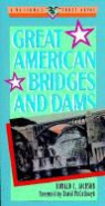 Donald C. Jackson - Great American Bridges and Dams