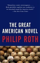 Philip Roth - Great American Novel