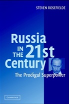 Steven Rosefielde, Steven (University of North Carolina Rosefielde, Rosefielde Steven - Russia in the 21st Century