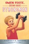 Stephanie Greene, Greene Stephanie Greene, Derosa Dee Derosa, Dee Derosa - Owen foote, second grade strongman