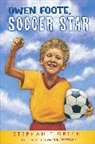 Stephanie Greene, Stephanie/ Weston Greene, Martha Weston - Owen Foote, Soccer Star