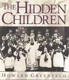 Howard Greenfeld, Terry Seng - The Hidden Children