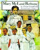 Eloise Greenfield, Greenfield Eloise, Jerry Pinkney, Eloise Greenfield, Jerry Pinkney, Pinkney Jerry - Mary McLeod Bethune