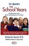 Marjorie Greenfield, Benjamin Spock, Martin Stein - Dr Spock's Gde to the School Years