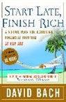 David Bach - Start Late, Finish Rich