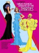 Paper Dolls, Tom Tierney - Great Fashion Designs of the Thirties: Paper Dolls in Full Colour