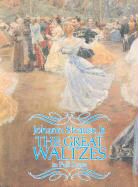 Music Scores, Johann Strauss, Johann (Sohn) Strauss, Jr Strauss - The Great Waltzes in Full Score