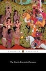 Anonymous, Pseudo-Callisth, R. Stoneman, Richard Stoneman - The Greek Alexander Romance