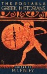 M. I. Finley, M.I. Finley, Moses I. Finley, M. I. Finley, Moses I. Finley - The Portable Greek Historians -Herodotus, Thucydides...-