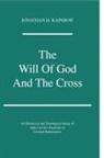 Jonathan H. Rainbow, Jonathan Herbold Rainbow - The Will of God and the Cross