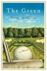 Troon McAllister - The Green