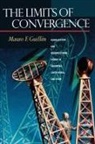 Mauro F. Guill N., Mauro Guillen, Mauro F. Guillen, Mauro F. Guill''en, Mauro F. Guillén, Mauro F. Guillena - Limits of Convergence