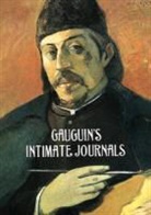 Paul Gaugin, Paul Gauguin - Gauguin''s Intimate Journals