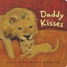 Chronicle Books, Anne Gutman, Gutman Anne, Georg Hallensleben, Hallensleben Georg - Daddy Kisses