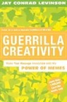 Jay Conrad Levinson - Guerrilla Creativity