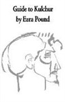 Ezra Pound - Guide to Kulchur