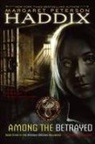 Margaret Peterson Haddix - Among the Betrayed