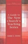 Linda Grenz, Linda L. Grenz - Guide to New Church's Teaching Series