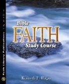 Kenneth E Hagin, Kenneth E. Hagin - Bible faith study course