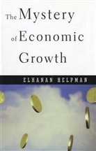 Elhanan Helpman - The Mystery of Economic Growth