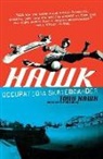 Tony Hawk, Hawk Tony - Hawk