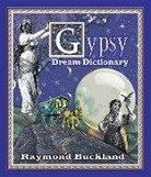 Raymond Buckland - Gypsy Dream Dictionary