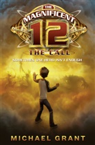 Michael Grant - The Magnificent 12