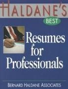 Barnard Haldane Associates, Barnard Haldane Associates, Bernard Haldane Associates, Bernard Haldane Associates Inc, Bernard Associates Haldane, Haldane Associates - Haldane's Best Resumes for Professionals
