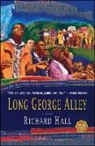 Richard Hall - Long George Alley
