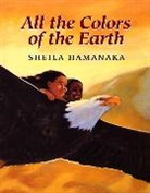 Sheila Hamanaka, Sheila Hamanaka - All the Colors of the Earth